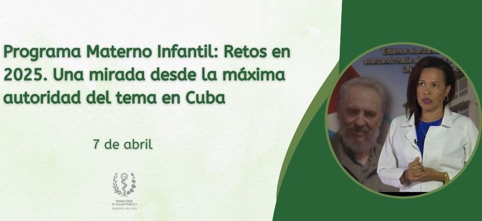 Programa Materno Infantil: Retos en 2025 Programa Materno Infantil: Retos en 2025