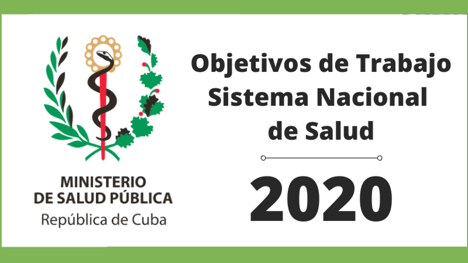 Objetivos de trabajo del MINSAP para el 2020: incrementar la calidad de los servicios de salud
